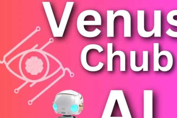 venus chub ai​